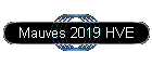 Mauves 2019 HVE